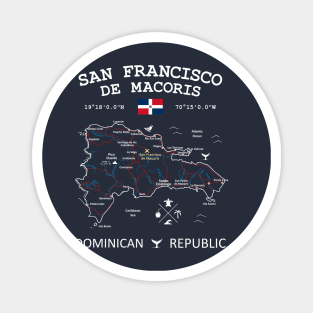 San Francisco de Macoris Dominican Republic Magnet